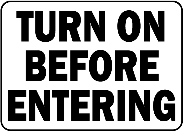 California Turn on Vent Sign