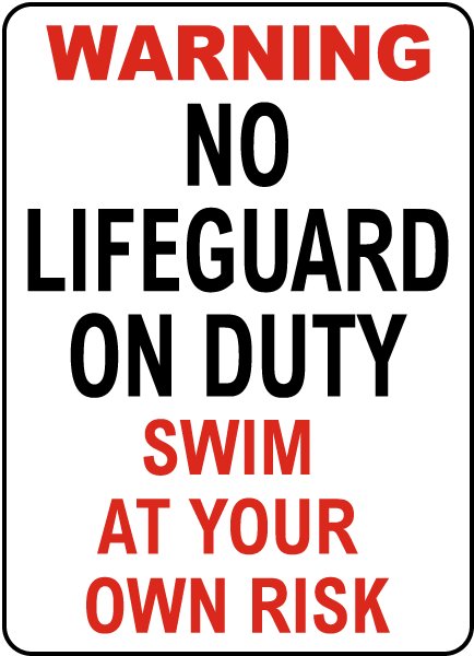 South Carolina No Lifeguard Sign