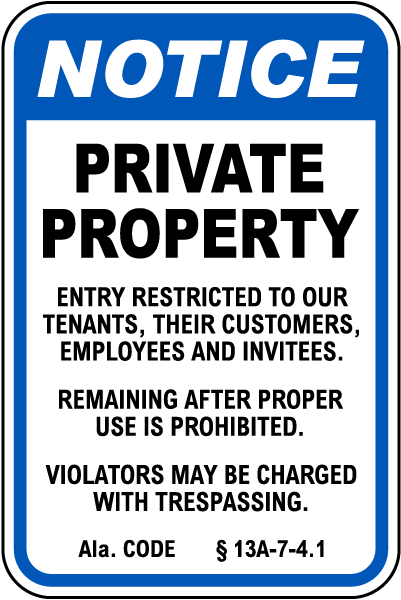 Alabama Violators May Be Charged with Trespassing Sign