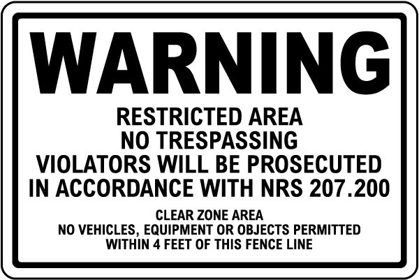 Nevada Restricted Area No Trespassing Sign