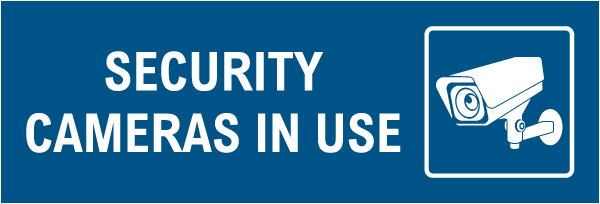 Security Cameras In Use Sign
