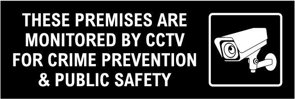 Monitored For Crime & Public Safety Sign
