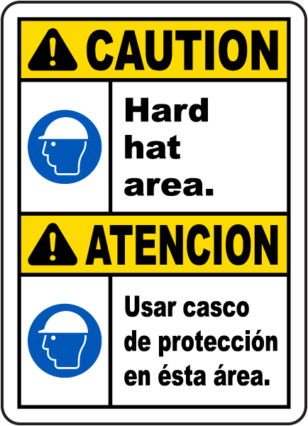 Bilingual Caution Hard Hat Area Sign
