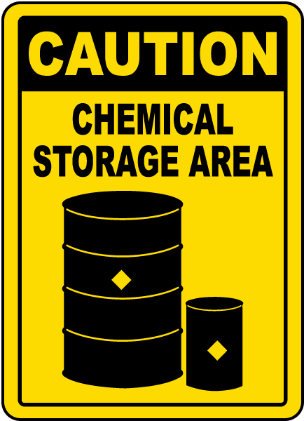 Caution Chemical Storage Area Sign