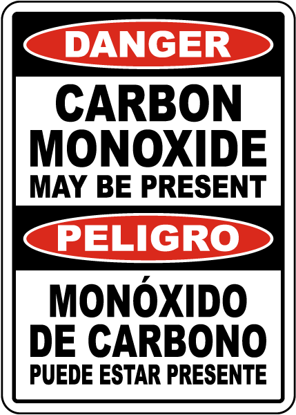 Bilingual Danger Carbon Monoxide May Be Present Sign