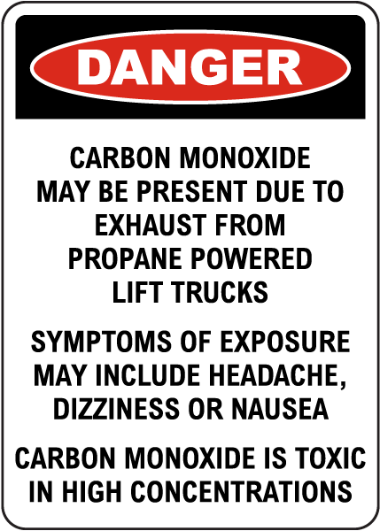 Carbon Monoxide May Be Present Due To Exhaust Sign