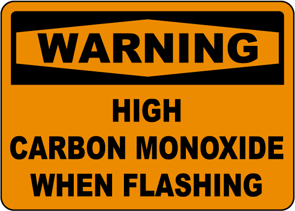 Warning High Carbon Monoxide When Flashing Sign