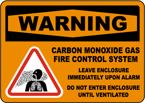 Carbon Monoxide Gas Fire Control System Sign