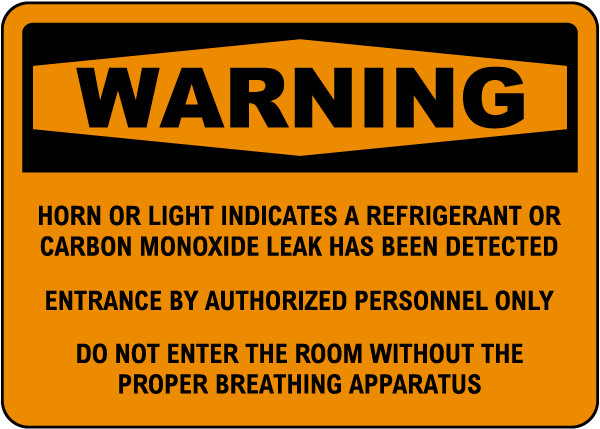 Warning Horn Or Light Indicates A Refrigerant Or Carbon Monoxide Leak Sign