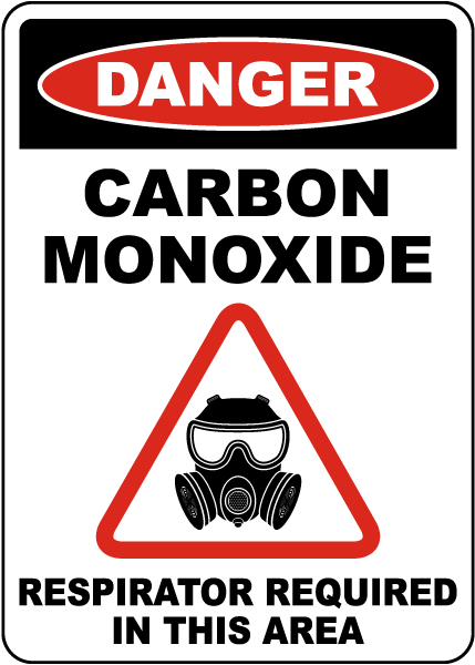 Danger Carbon Monoxide Respirator Required Sign