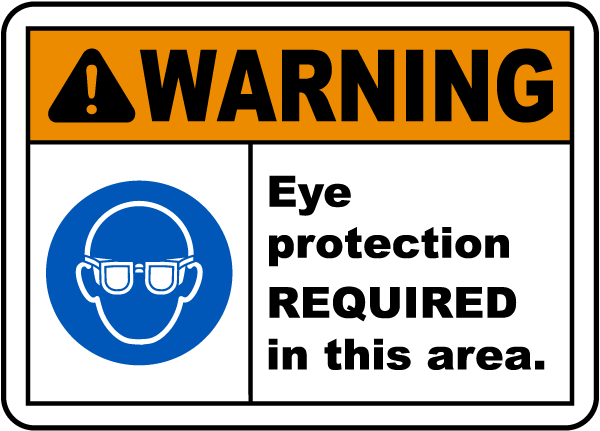 Eye Protection Required Sign