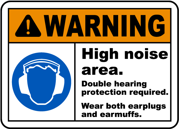 Double Hearing Protection Sign