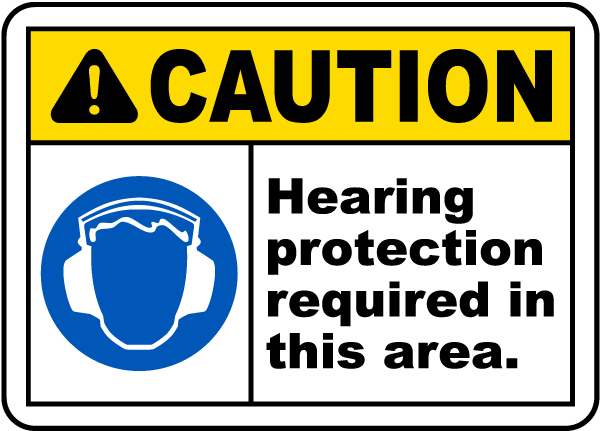 Hearing Protection Required Sign