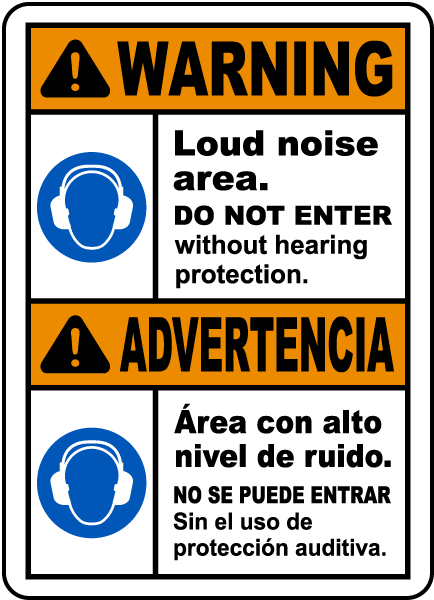 Bilingual Do Not Enter Without Hearing Protection Sign
