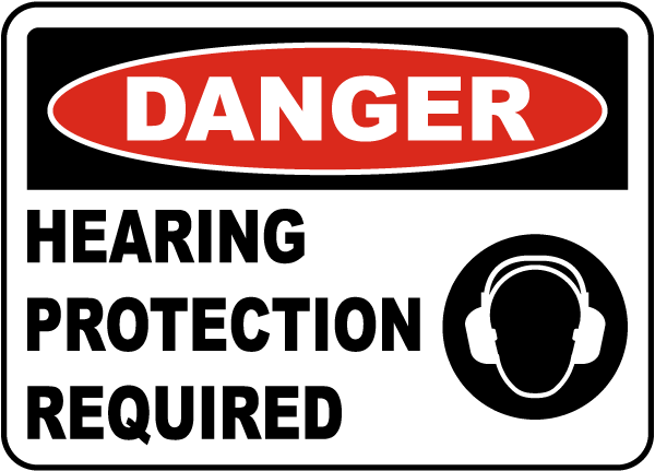 Hearing Protection Required Sign