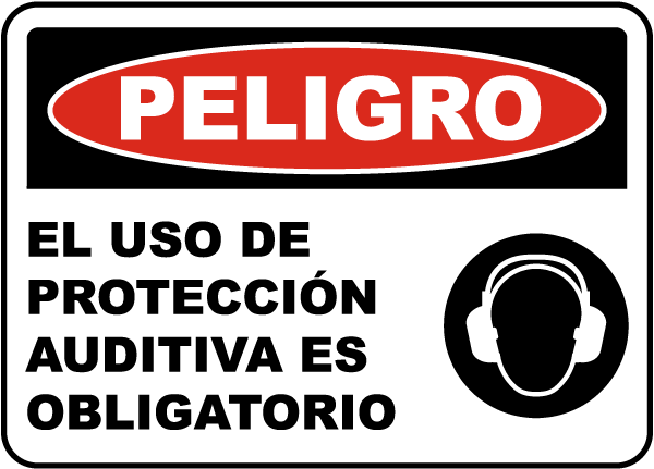 Spanish Danger Hearing Protection Required Sign
