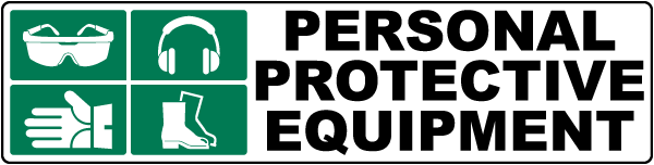 Personal Protective Equipment Label