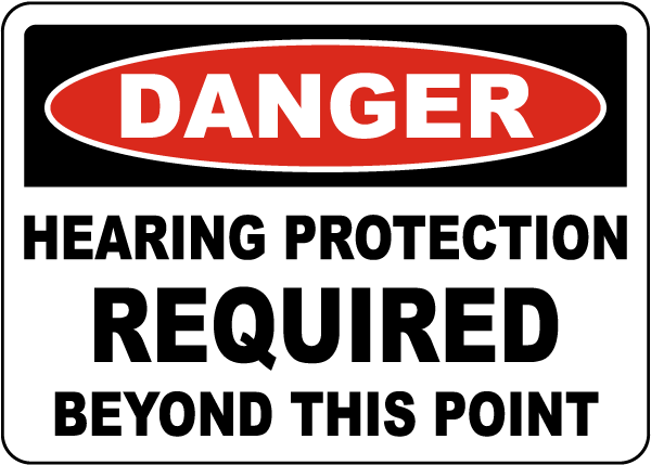 Hearing Protection Required Sign