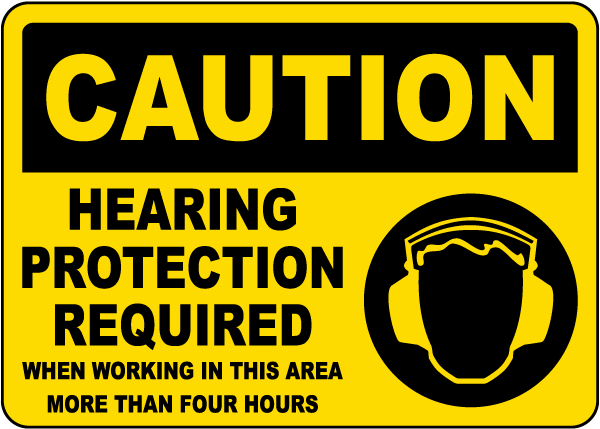 Hearing Protection Required Sign