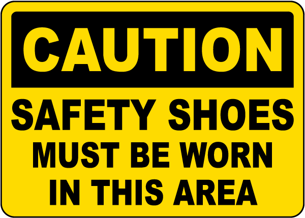 Safety Shoes Must Be Worn Sign