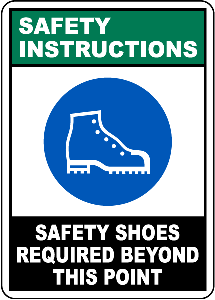 Safety Shoes Required Beyond This Point Sign