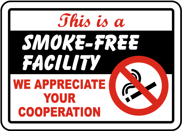 This Is A Smoke-Free Facility Sign