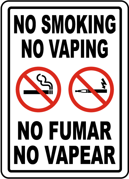 Bilingual No Smoking No Vaping Sign