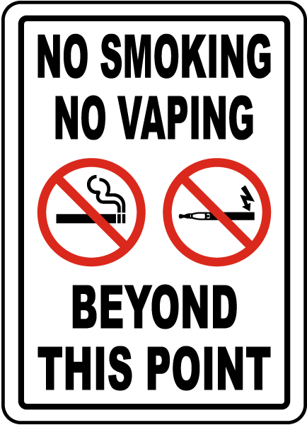 No Smoking No Vaping Beyond This Point Sign