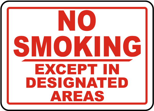 No Smoking Except In Designated Areas Sign