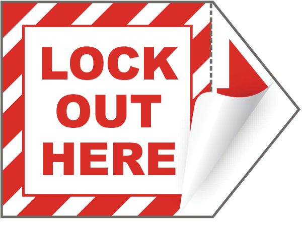 Lock Out Here Arrow Label