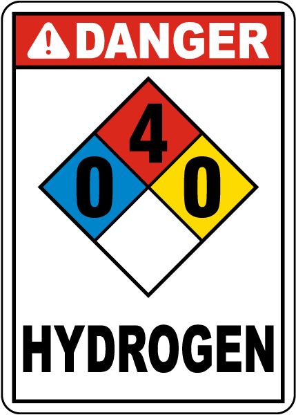 NFPA Danger 0-4-0 Hydrogen Sign