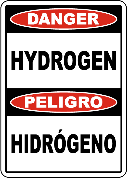 Bilingual Danger Hydrogen Sign