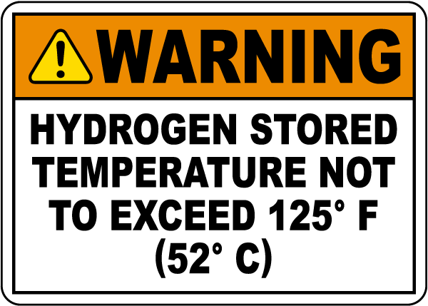 Warning Hydrogen Stored Sign