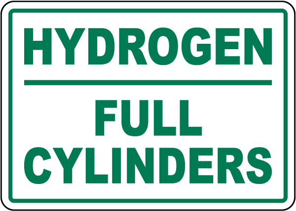 Hydrogen Full Cylinders Sign