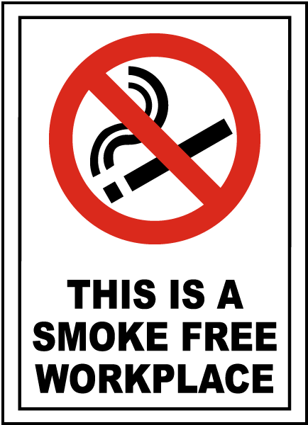 This Is A Smoke Free Workplace Sign