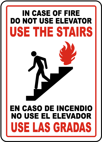 Bilingual In Case of Fire Use Stairs Sign