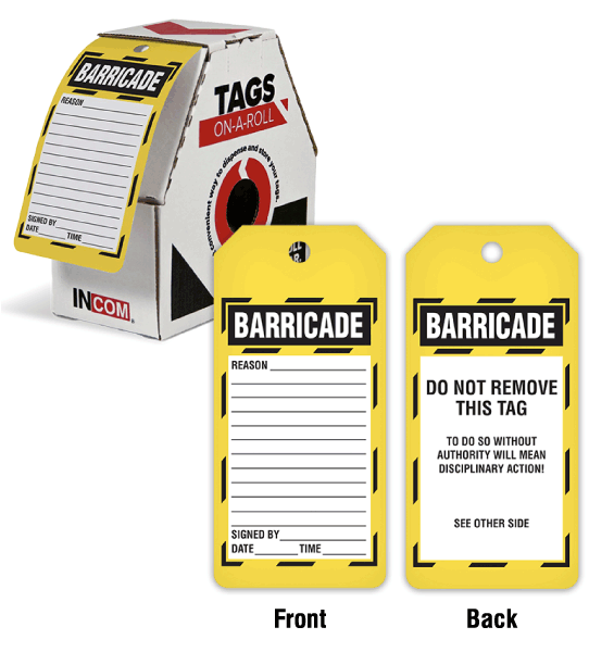Barricade Tags on a Roll 