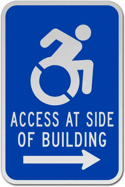Access At Side of Building (Right Arrow) Sign