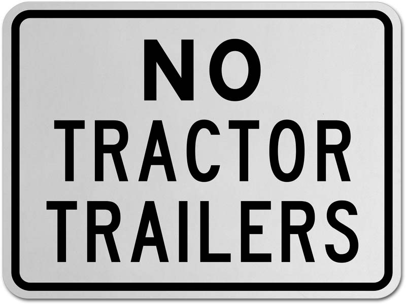 No Tractor Trailers Sign