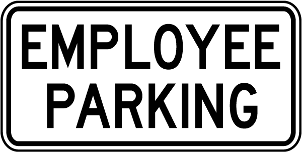 Employee Parking Sign