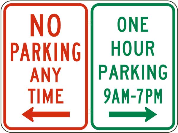 No Parking / One Hour Parking Sign