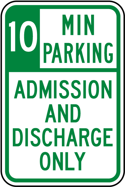 Admission and Discharge Only Sign
