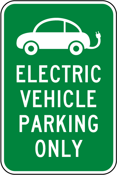 Electric Vehicle Parking Only Sign