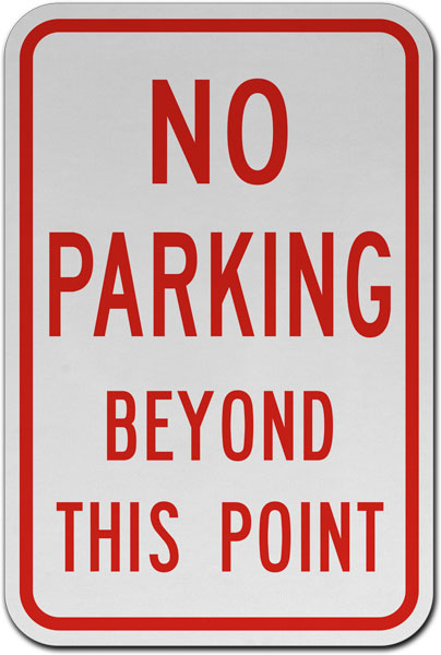 No Parking Beyond This Point Sign