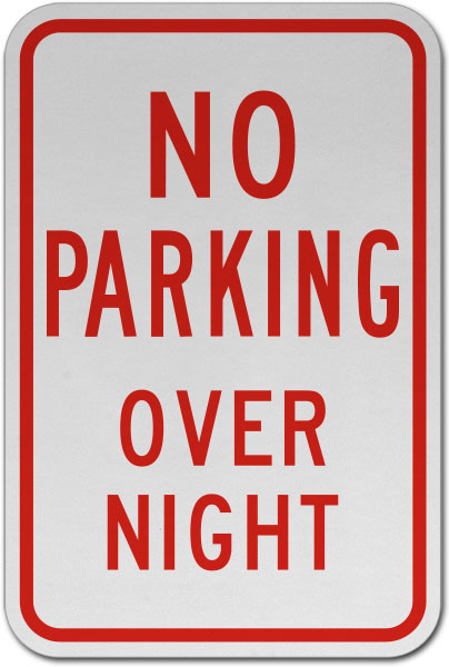 No Parking Over Night Sign