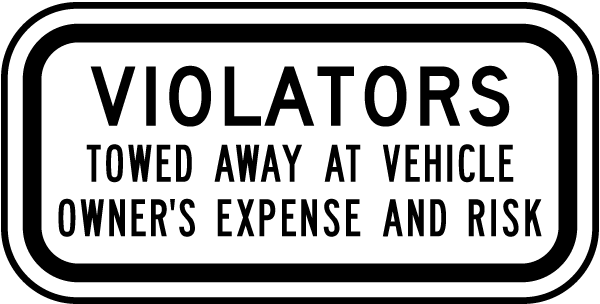 Violators Towed Away Sign
