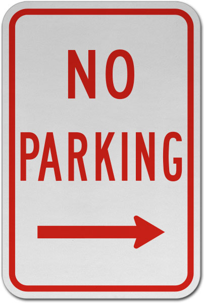 No Parking (Right Arrow) Sign