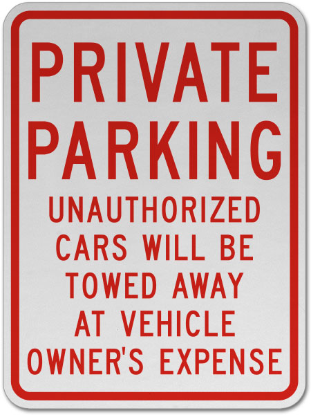 Private Parking Cars Will Be Towed Sign