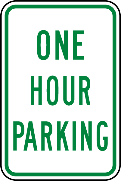 One Hour Parking Sign