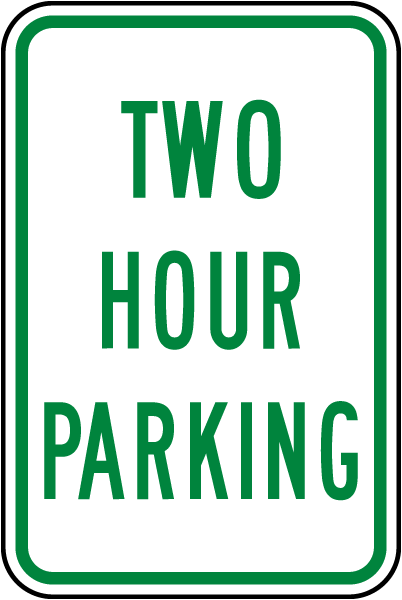 Two Hour Parking Sign